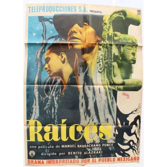 Poster Other - Vtg Mexican Movie Poster 1955 RAICES (Beatriz Flores / Juan De La) Art By Renau
